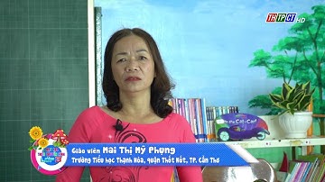 TOÁN - LỚP 3: NHÂN SỐ CÓ BA CHỮ SỐ VỚI SỐ CÓ MỘT CHỮ SỐ | DẠY HỌC TRÊN TRUYỀN HÌNH THTPCT