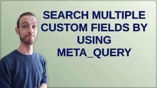 Wordpress: Search multiple custom fields by using meta_query