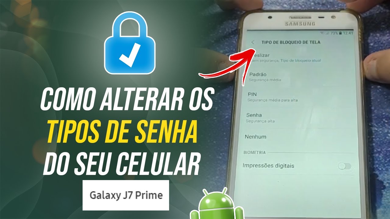 Samsung J7 Prime - Como alterar os tipos de senha do seu celular - YouTube