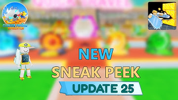 NEW SNEAK PEEK UPDATE 25 in Clicker Mining Simulator