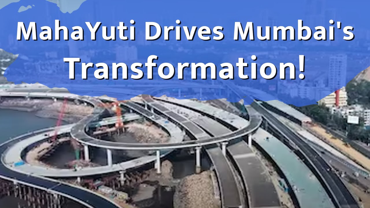 MahaYuti Government is transforming Mumbai’s Infrastructural Landscape! | 