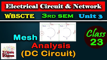 Mesh Analysis-DC Circuits-Basic Electrical Engineering-Diploma-B.Tech