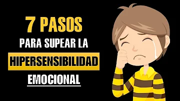 ¿Cómo puedo dejar de ser tan sensible?