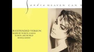 SANDRA - HEAVEN CAN WAIT [SUPER EXTENDED VERSION]
