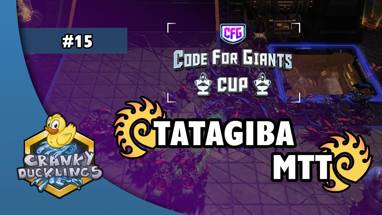 Tatagiba vs mTT - ZvZ | Code For Giants Cup #15 | Biweekly Brazilian StarCraft 2 Tournament
