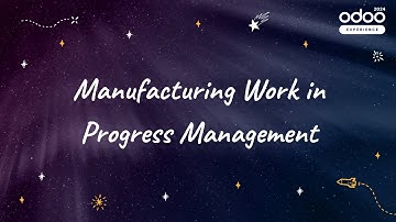 Manufacturing Work in Progress Management