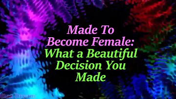 1 Hour Sleep🌸💄What a 💃Beautiful💋 Decision You Made - Feminization Meditation - Transgender