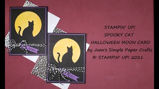 STAMPIN’ UP! SPOOKY CAT HALLOWEEN MOON CARD