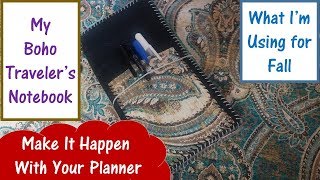 My Traveler's Notebook for Fall | Boho Traveler's Notebook