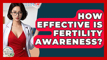 How Effective Is Fertility Awareness? - The Health Brief