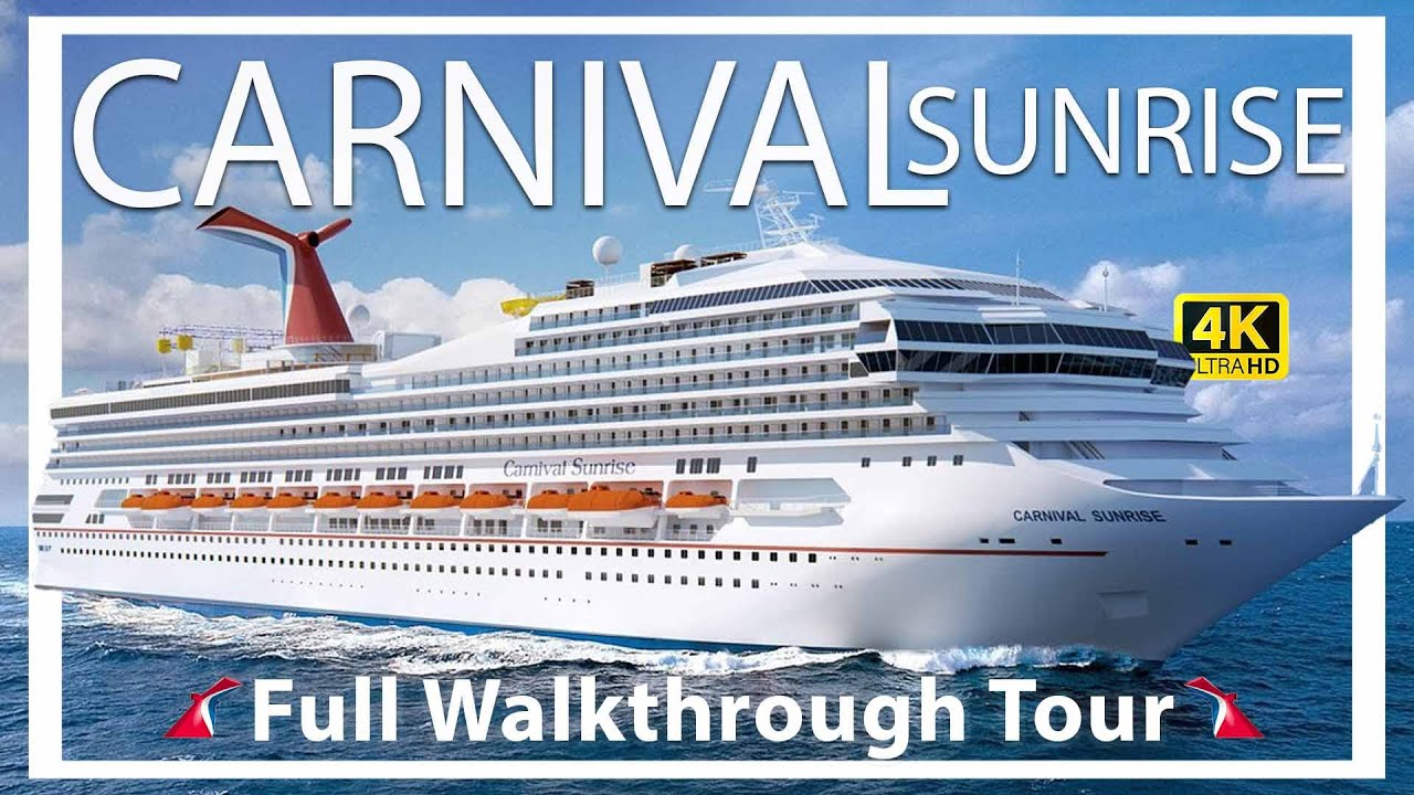 carnival sunrise ship tour