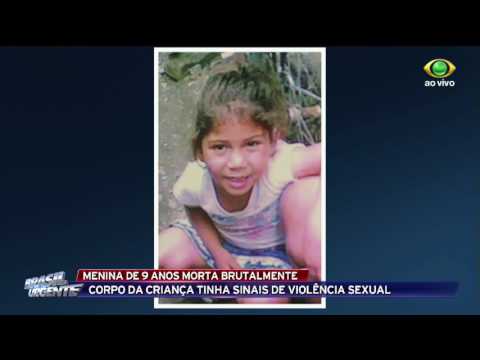 Menina de 9 anos é morta brutalmente