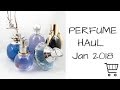 Perfume Haul January 2018