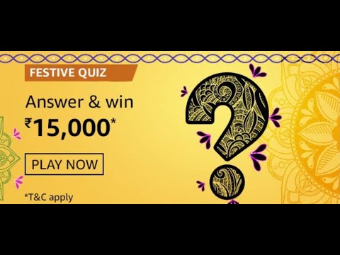 Amazon Festive Quiz Answers: Play And Win Up to Rs. 15,000 Pay Balance (3 Prizes) | Amazon Quiz