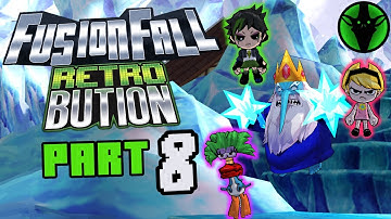 FusionFall (Retrobution) - Episode 8