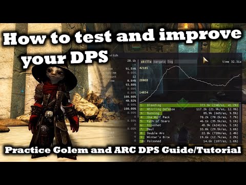 How to test and improve your DPS - Practice Golem and ARC DPS Tutorial / Guide - Guild Wars 2