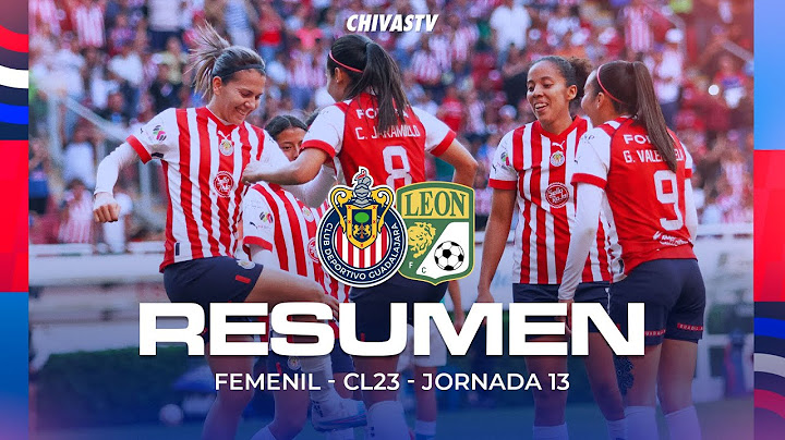RESUMEN Y GOLES | CHIVAS FEMENIL VS LEÓN  JORNADA 13 | CLAUSURA 2023 | LIGA MX FEMENIL