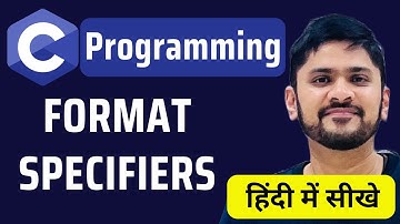 What are Format Specifiers in C Programming in Hindi | C Tutorial for Beginners | Amit Thinks
