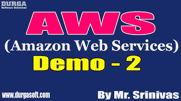 AWS tutorials || Demo - 2 || by Mr. Srinivas On 29-12-2020 @9:30AM