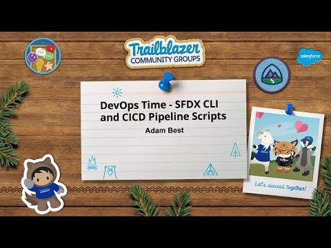 SFDX CLI and CICD Pipeline Scripts - Singapore Salesforce Developer ...