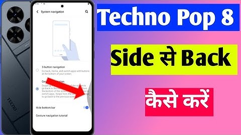 tecno pop 8 system navigation setting | tecno pop 8 mein side se back kaise karen