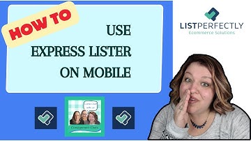 How to use Express Lister on Mobile @ListPerfectlyYT Quick Tutorial to Save Resellers Time!