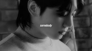 jung kook - somebody (slowed & reverb)