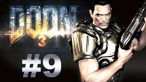 Doom 3: Absolute HD - Прохождение на Русском #9! (Lets Play Rus)