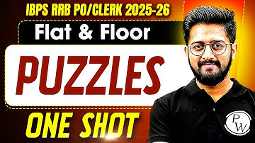 IBPS RRB PO & Clerk 2025 | Flat and Floor Puzzle One Shot | Puzzle Reasoning | by Sachin Sir