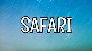 Serena - safari (lyrics) 🎤. Thumb