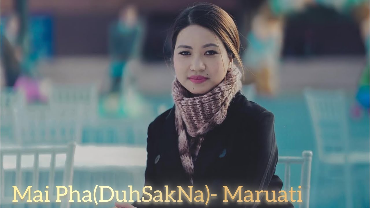 Mai Pha (DuhSakNa) - Maruati