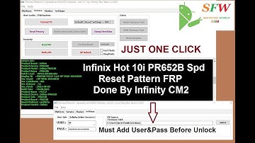 Infinix Hot 10i Spd PR652B Reset Pattern FRP Cm2