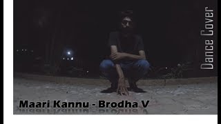 Brodha v - maari kannu [dance cover ...