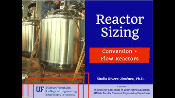 Reactor Sizing: Conversion and Flow Reactors