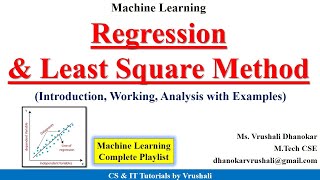 ML 12 : Introduction to Regression | Least Square Method with Example