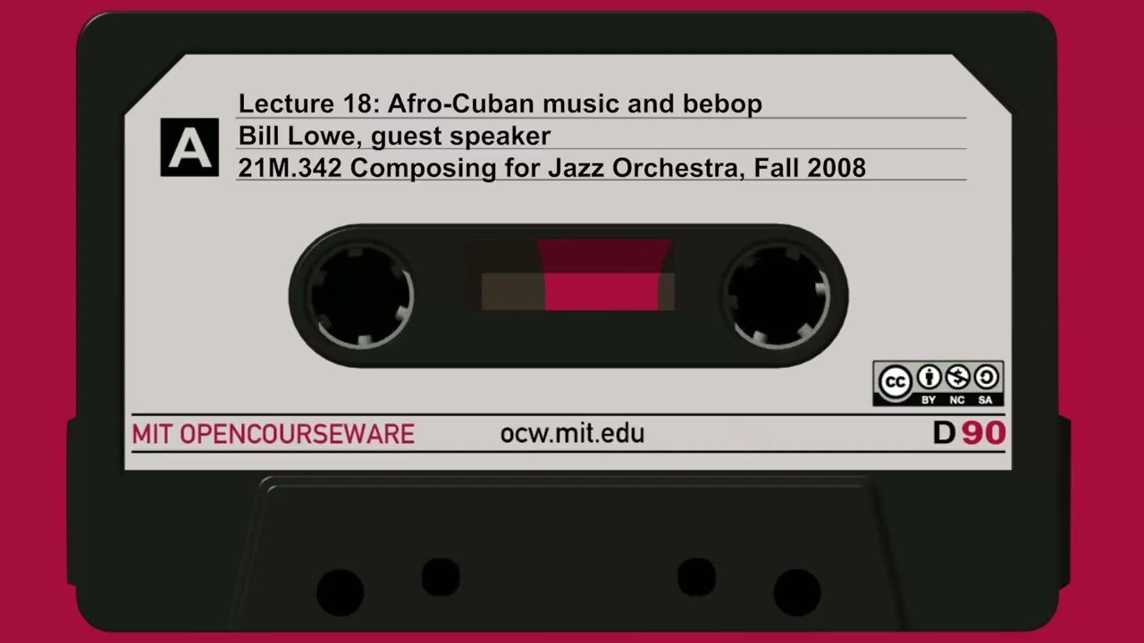 Lecture 18: Afro-Cuban music and bebop (audio only)