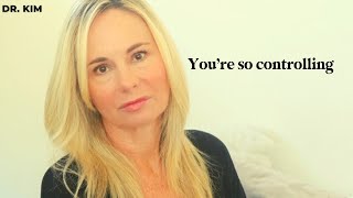 YOU'RE BEING TOO RIGID AND CONTROLLING by Dr. Kim Sage, Licensed Psychologist  5,062 views 5 months ago 4 minutes, 27 seconds