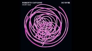 Roberto Capuano - Vertigo (Original Mix)