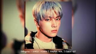 enhypen - sweet venom [ english ver. ] (𝒔𝒑𝒆𝒅 𝒖𝒑)