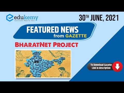 BharatNet Project - 30th June Featured News | UPSC Current Affairs