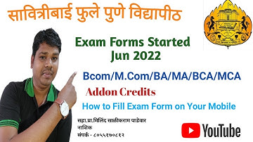 SPPU Exam forms Started /Add-on Credit /How to fill exam form on mobile - Asst.Prof.Milind Padewar