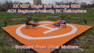 XK K127 Eagle and Eachine E129 4CH Beginner-Friendly RC Helicopters - Brothers from Other Mothers