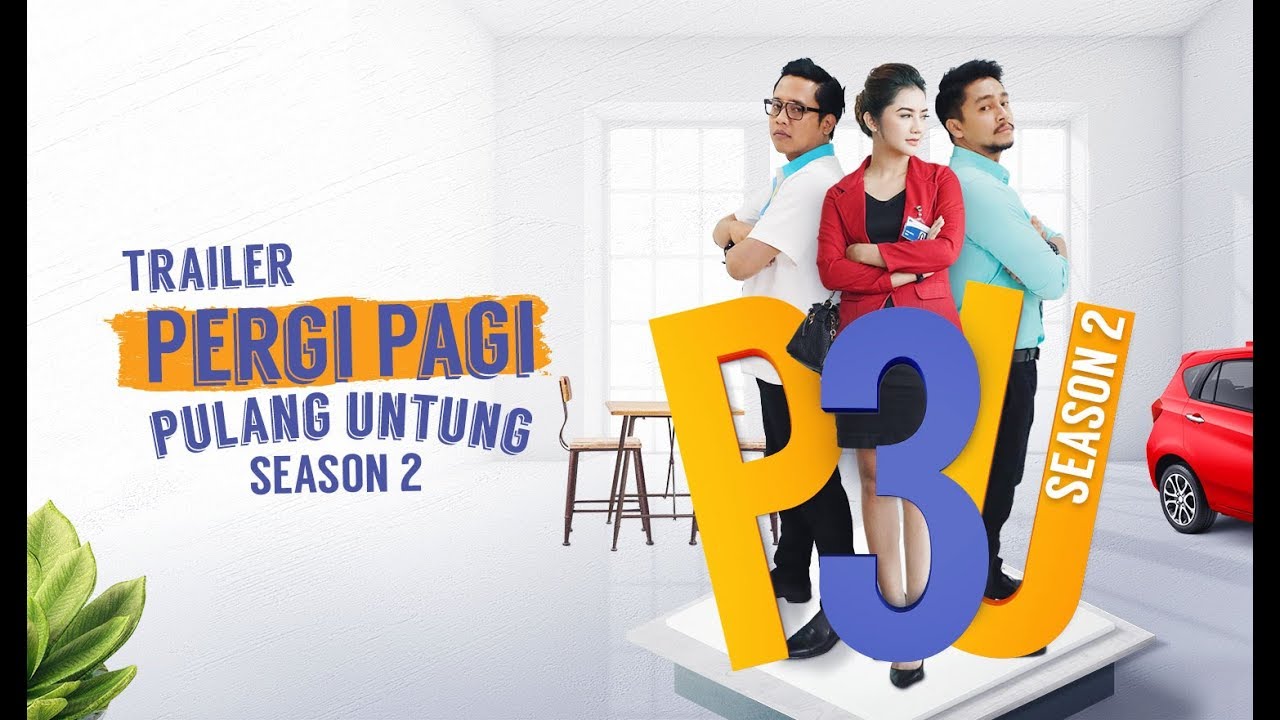 Pergi Pagi Pulang Untung Season 2 | Episode 1 - Sahabat Tetap Sahabat -  YouTube