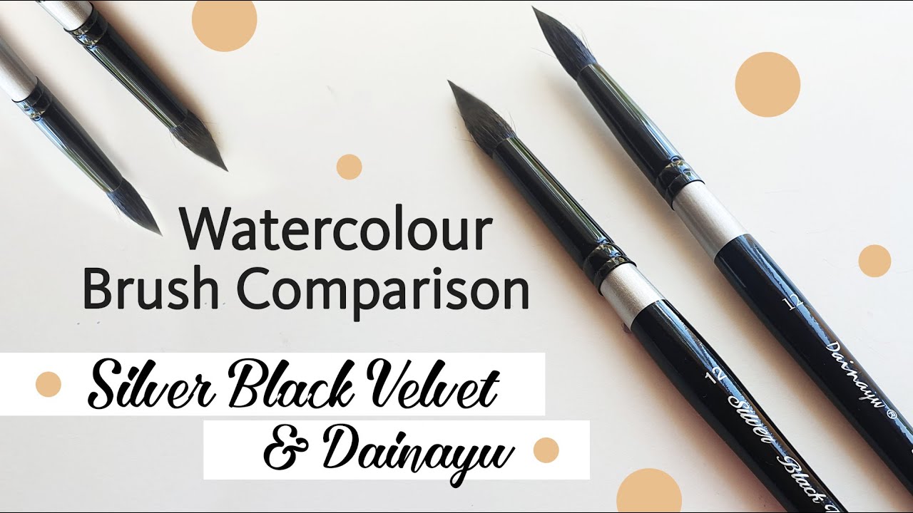 Watercolor Brush Comparison  Silver Black Velvet vs Dainayw