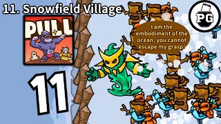 Chapter 11. Snowfield Village 🎰 Pull Pull Pull Heroes - Gameplay Walkthrough |Part 11| screenshot 5