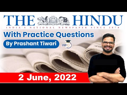 02 June 2022 | The Hindu Newspaper Analysis By Prashant Tiwari | Current Affairs 2022 #UPSC #IAS