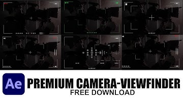 premium overlays camera viewfinder (after effects templates) free download