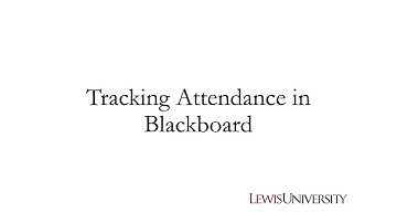 Tracking Attendance in Blackboard