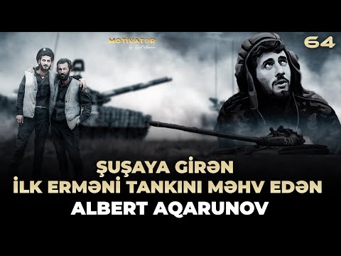 Şuşaya girən ilk erməni tankını məhv edən Albert Aqarunov !