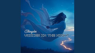 Voices in the Night